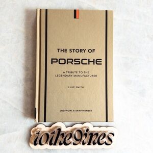 The Story of Porsche Luxury Automotive Coffee Table Book